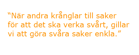 Arbeta enklare, smartare och tydligare